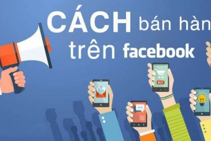 5 Cách tăng đơn hàng online trên Facebook