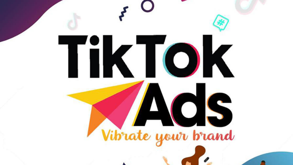 Tại sao bạn cần quảng cáo trên Tiktok Ads